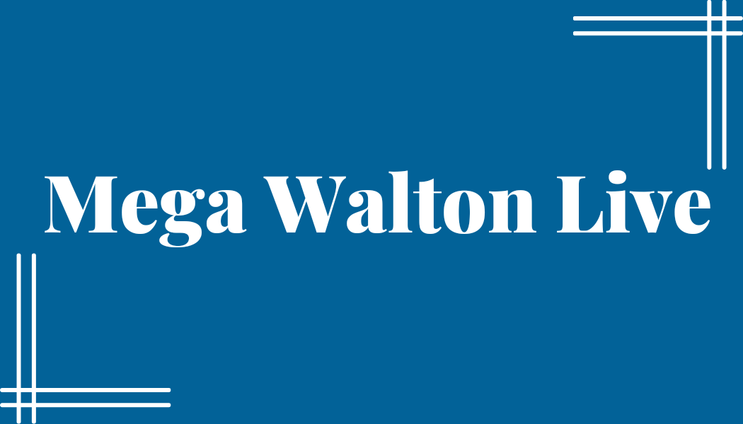 Mega Walton Live